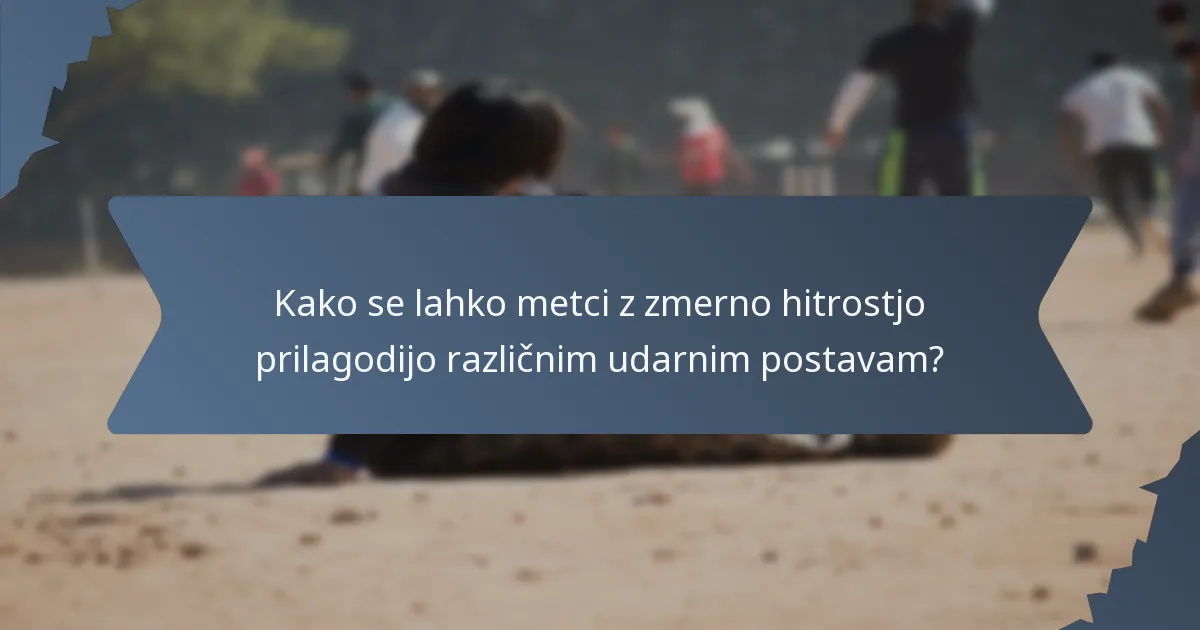Kako se lahko metci z zmerno hitrostjo prilagodijo različnim udarnim postavam?